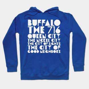 Buffalo NY City of Good Neighbors Nickel City 716 Hoodie